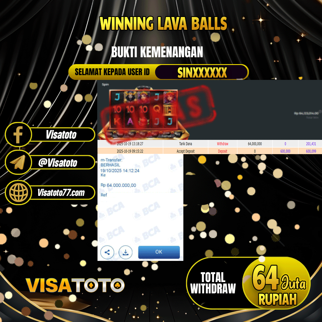 VISATOTO JACKPOT SLOT LAVA BALLS RP.64.000.000,- LUNAS USER ID SIN***