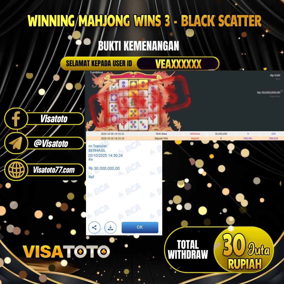 VISATOTO JACKPOT SLOT MAHJ0NG WINS 3 - BLACK SCATTER RP.30.000.000,- LUNAS USER ID VEA***